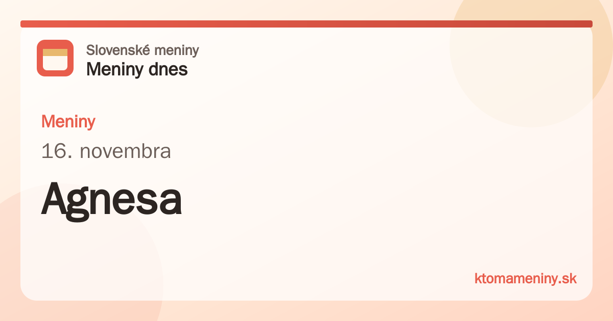 Meniny 16. novembra: Agnesa