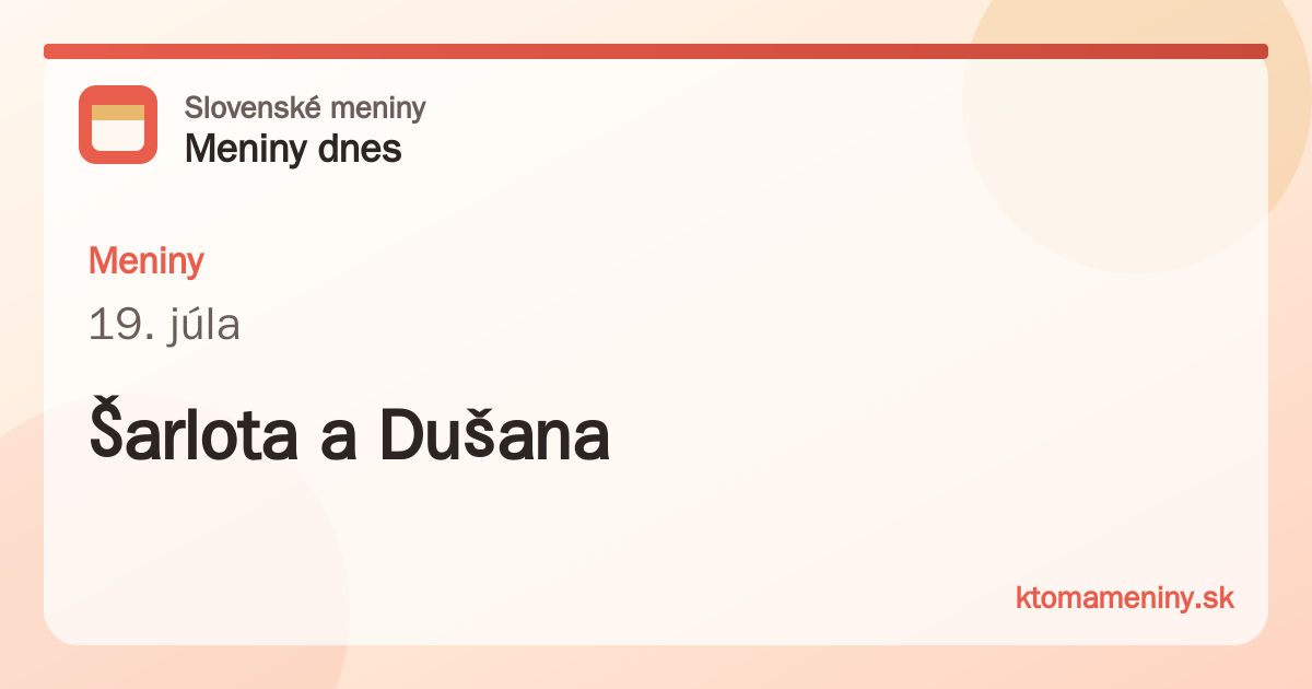 Meniny 19. júla: Šarlota a Dušana