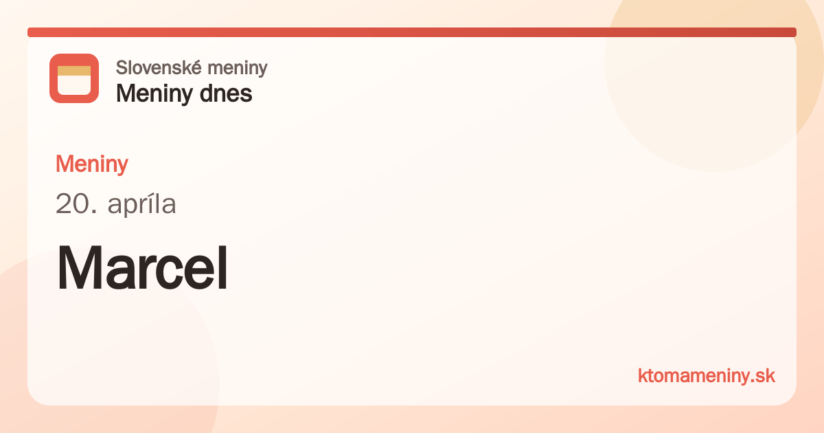 Meniny 20. apríla: Marcel