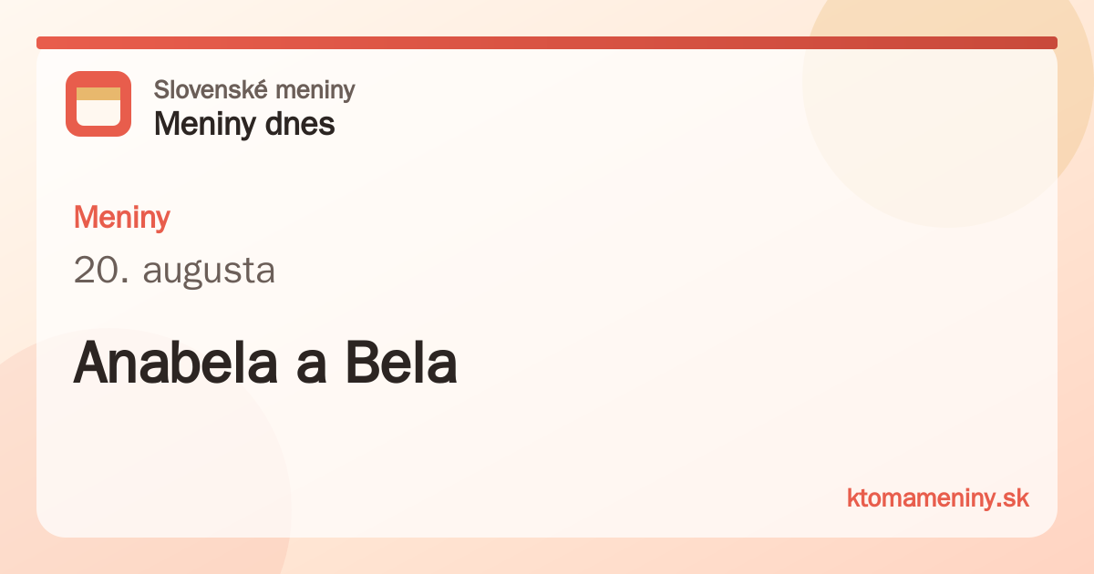 Meniny 20. augusta: Anabela a Bela