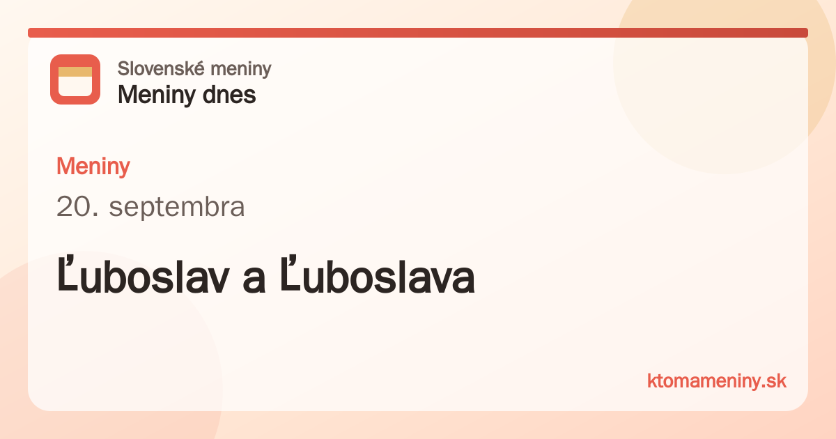 Meniny 20. septembra: Ľuboslav a Ľuboslava
