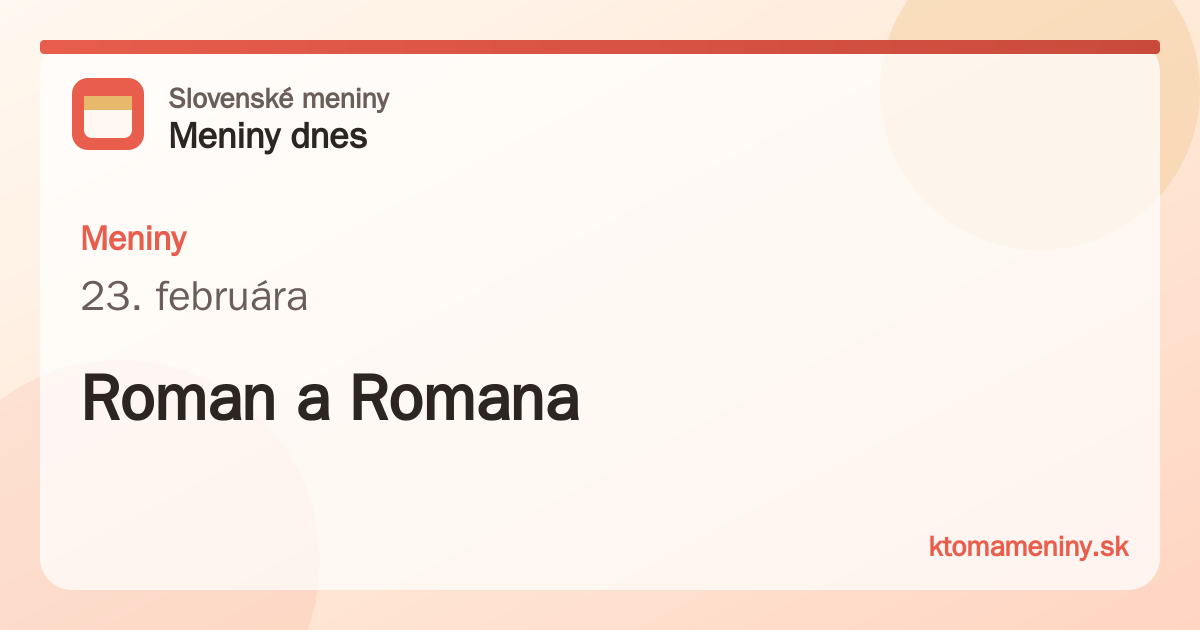 Meniny 23. februára: Roman a Romana