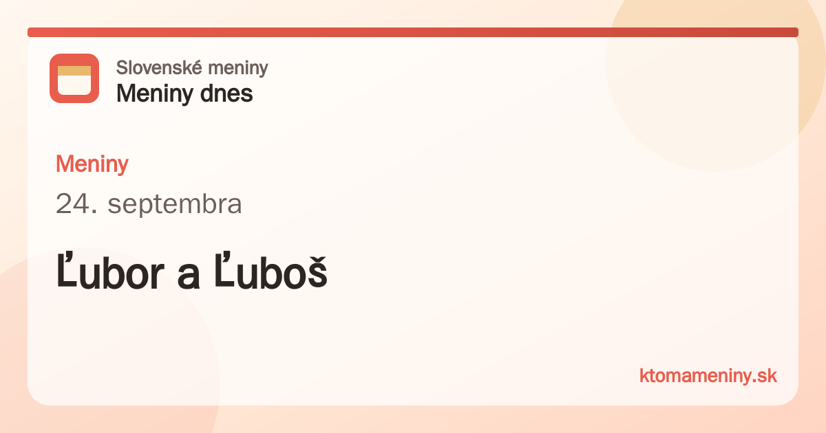 Meniny 24. septembra: Ľubor a Ľuboš