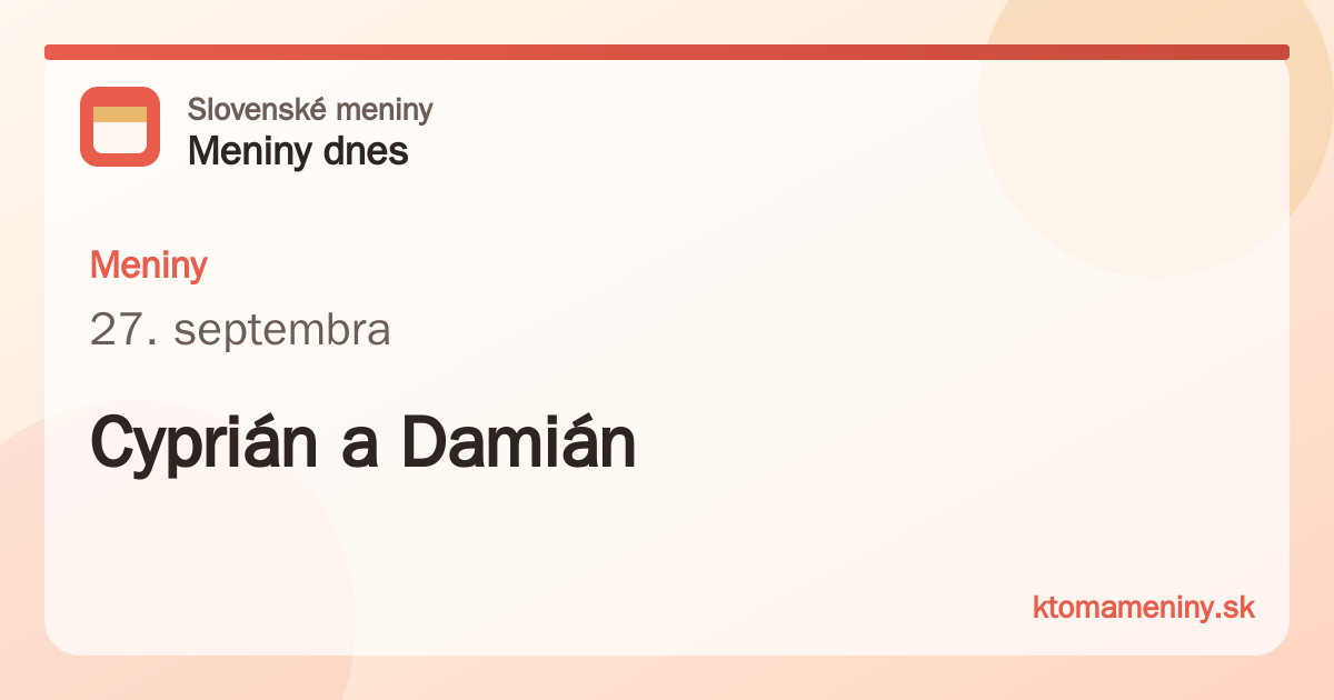 Meniny 27. septembra: Cyprián a Damián