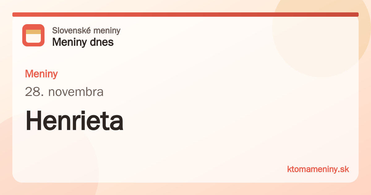 Meniny 28. novembra: Henrieta
