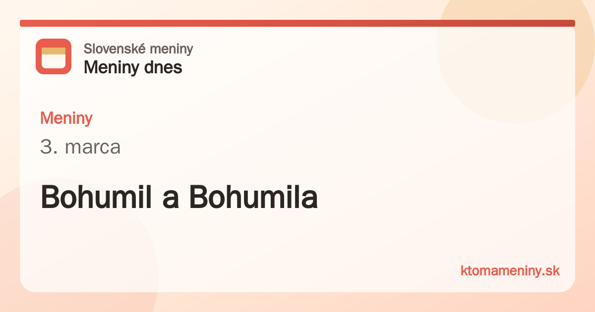 Meniny 3. marca: Bohumil a Bohumila