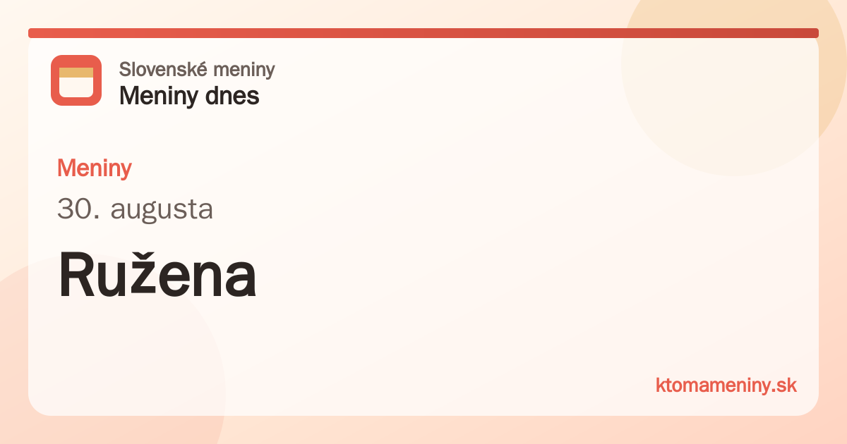 Meniny 30. augusta: Ružena
