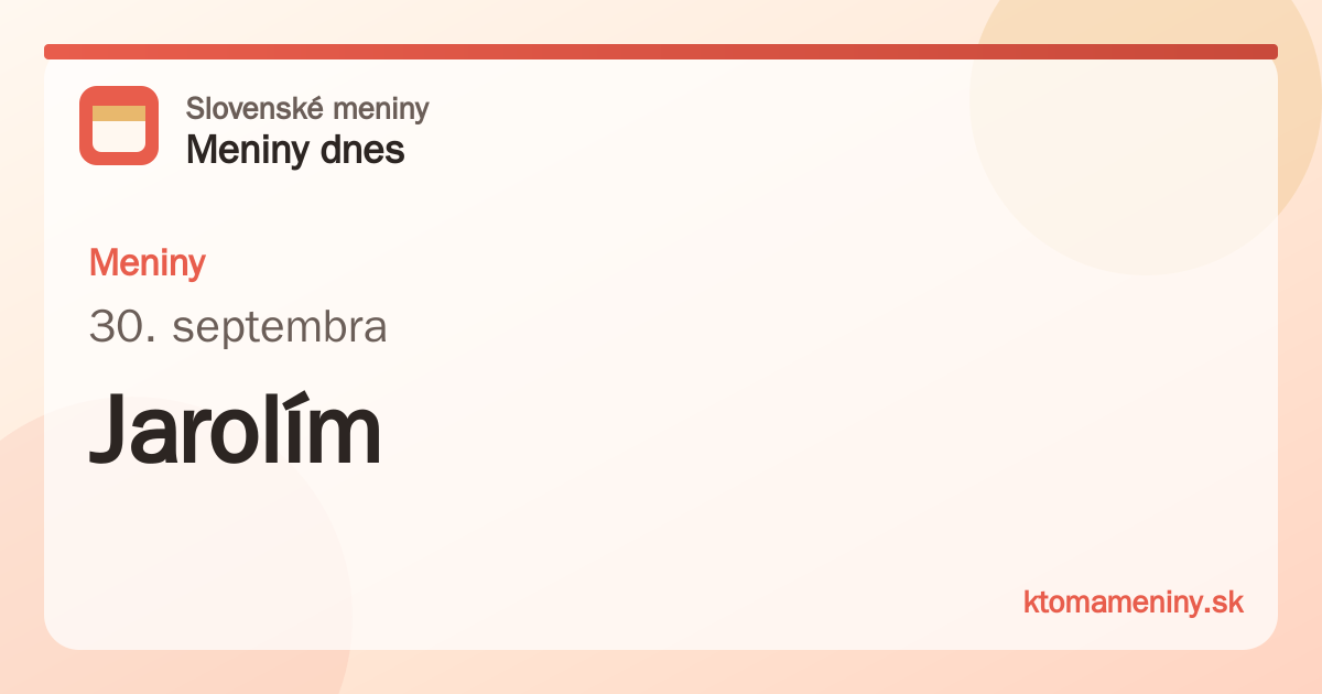 Meniny 30. septembra: Jarolím