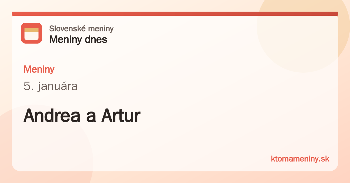 Meniny 5. januára: Andrea a Artur