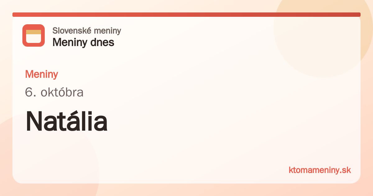 Meniny 6. októbra: Natália