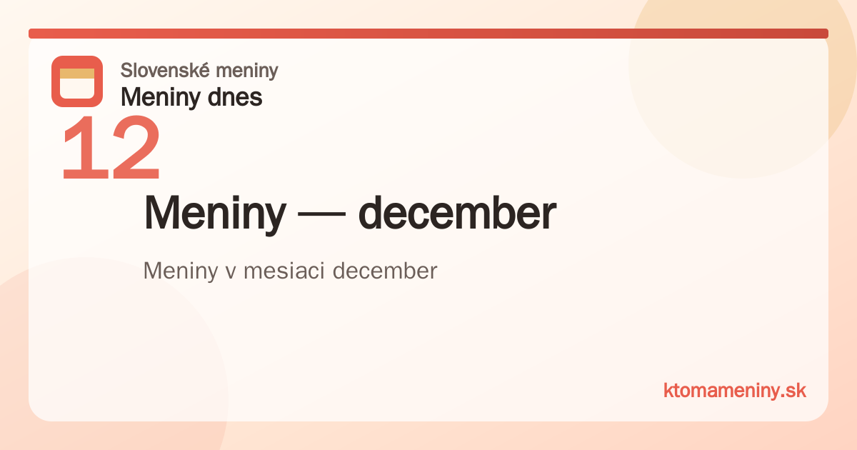 Meniny v mesiaci december
