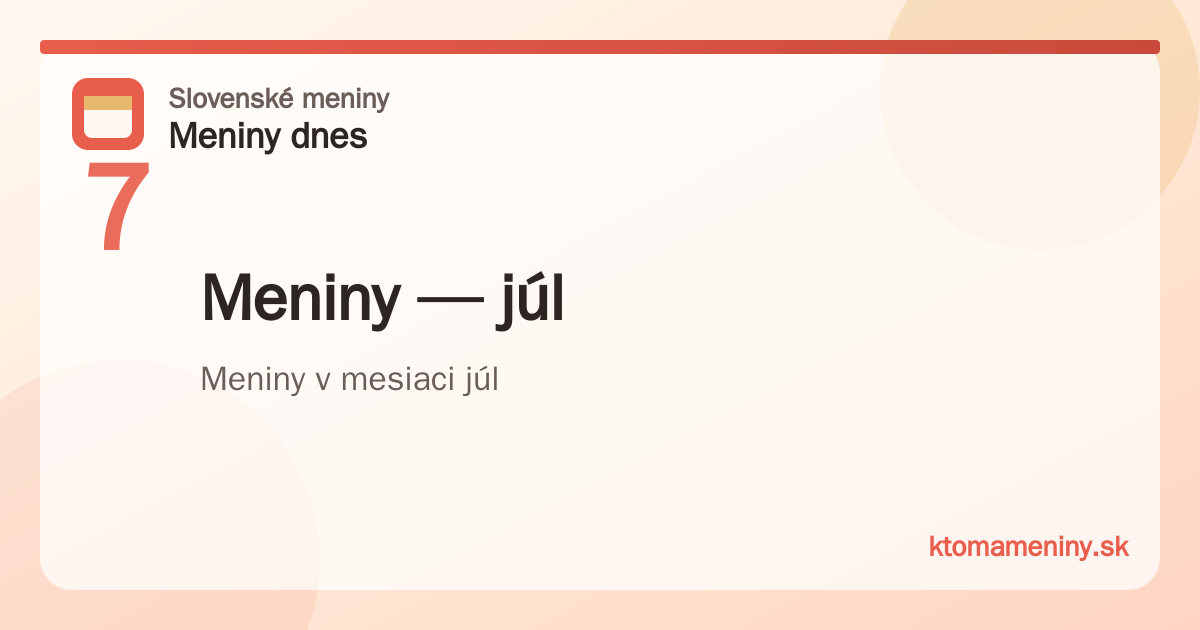 Meniny v mesiaci júl
