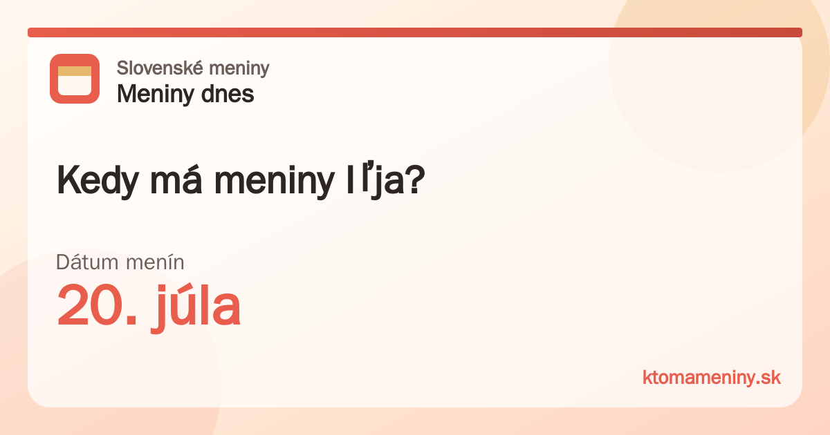 Kedy má meniny Iľja? 20. júla