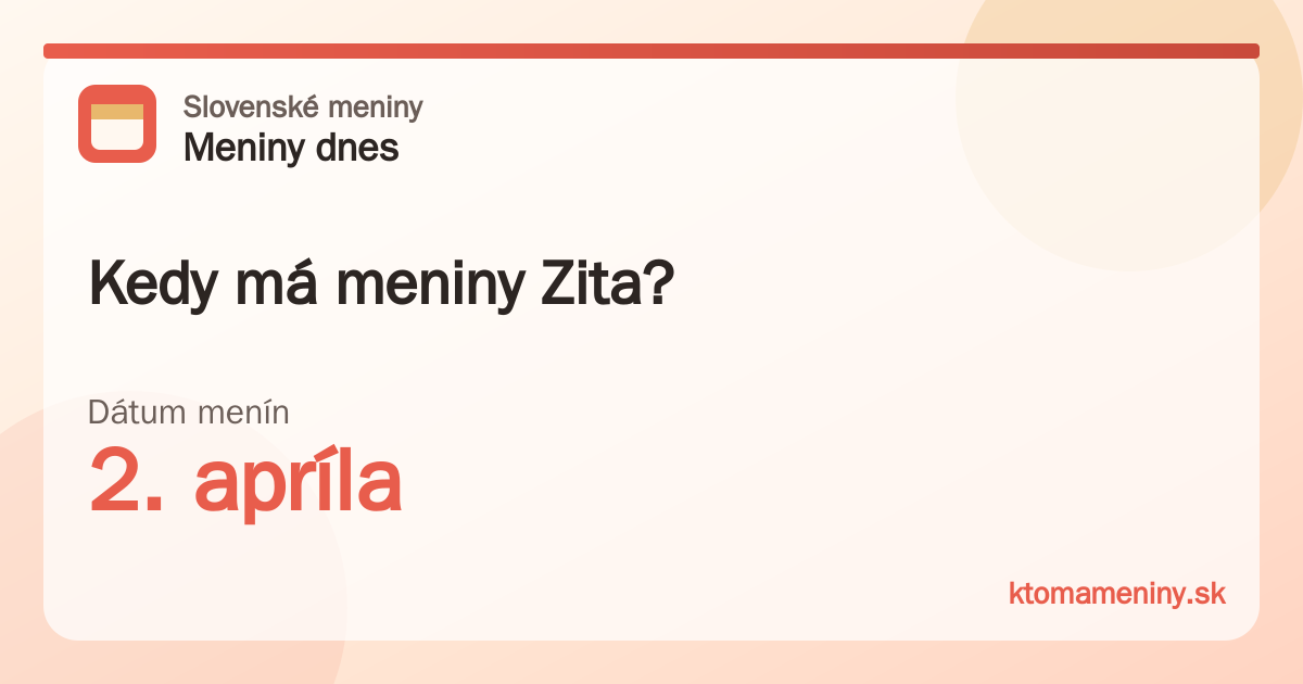 Kedy má meniny Zita? 2. apríla